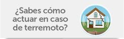 Sabes como Actuar en caso de terremoto